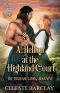 [The Highland Ladies 09] • A Hellion at the Highland Court